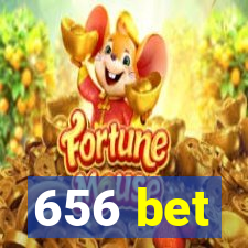 656 bet